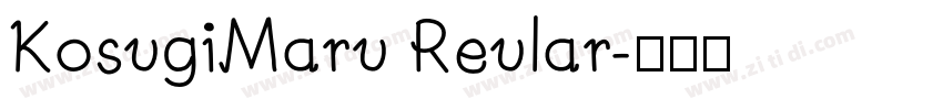 KosugiMaru Reular字体转换